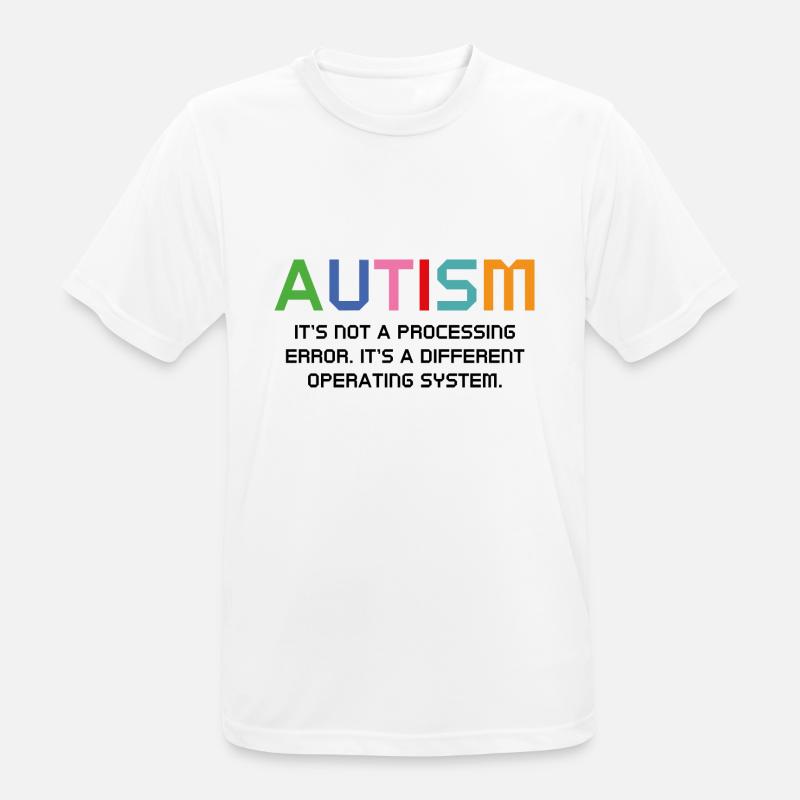 Autism It's Not A Processing Error - Men's Breathable T-Shirt - white