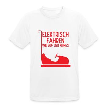Elektrisch Fahren Wir Auf Der Kirmes - Männer T-Shirt atmungsaktiv - Weiß - Vorne - AI Model Male 185 dark (185cm)