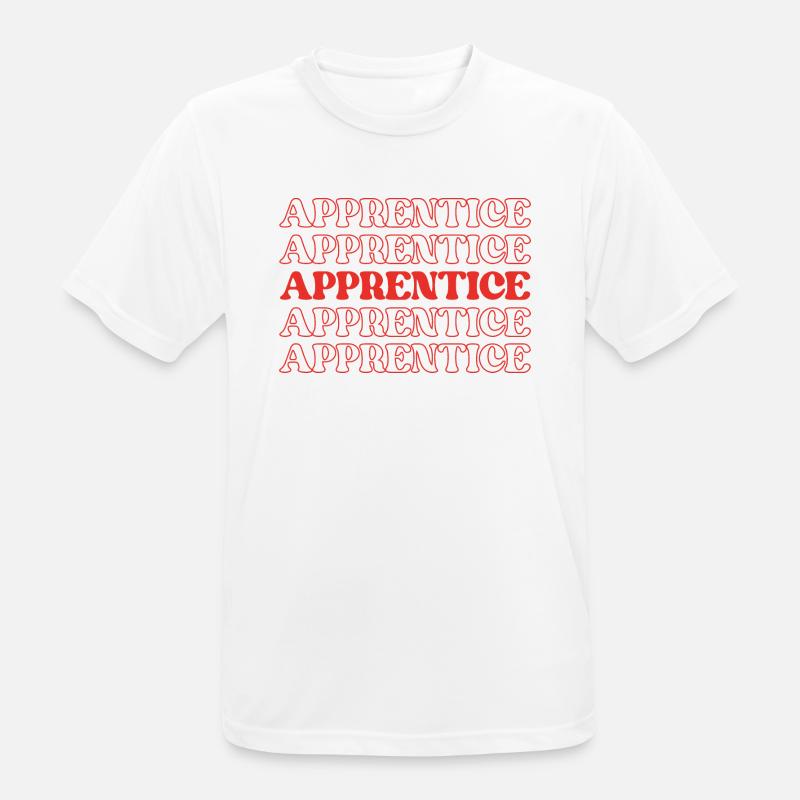 Apprentice Trainee Apprentice Novice Learner - Men's Breathable T-Shirt - white