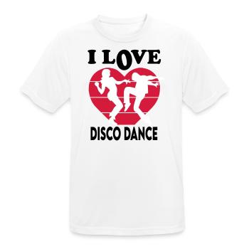 I Love Disco Dance Ich liebe Disco Tanz Dancing - Männer T-Shirt atmungsaktiv - Weiß - Vorne - AI Model Male 185 dark (185cm)