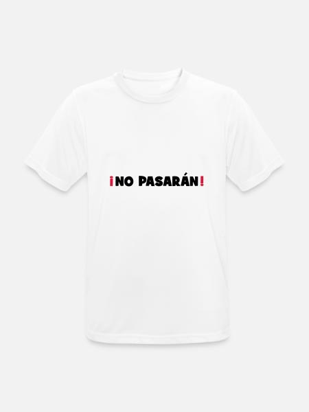 No Pasaran - Sie kommen nicht durch! - Männer T-Shirt atmungsaktiv - Weiß