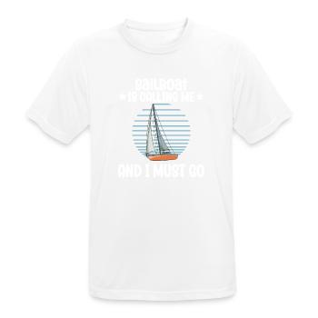 Voilier voilier m’appelle et je dois y aller - T-shirt respirant Homme - blanc - Devant - AI Model Male 185 dark (185cm)