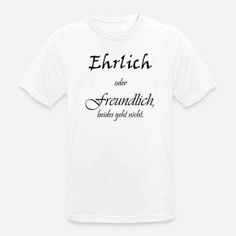 Ehrlich oder freundlich - Männer T-Shirt atmungsaktiv - Weiß