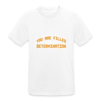 You Are Filled With Determination 29 - Männer T-Shirt atmungsaktiv - Weiß - Vorne - AI Model Male 185 dark (185cm)