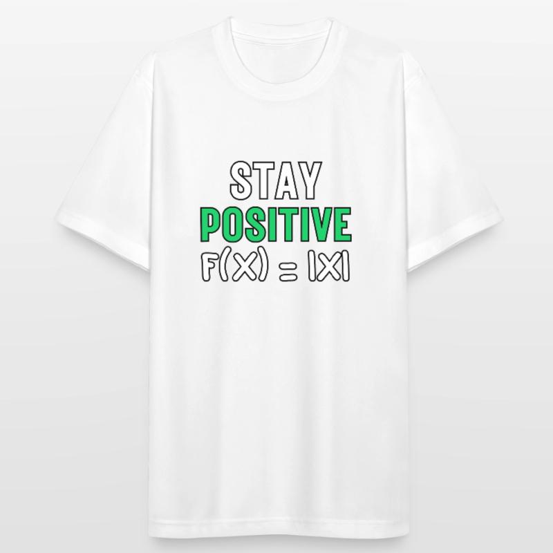 Stay Positive, Funny Absolute Math Function Maths Men's Breathable T-Shirt