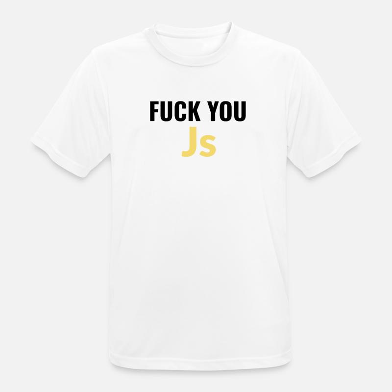 fick dich Js (Javascript) - Männer T-Shirt atmungsaktiv - Weiß