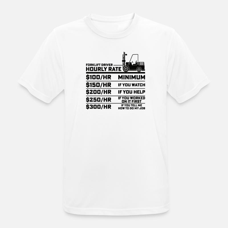 Staplerfahrer Gabelstaplerfahrer Gabelstapler Lohn - Männer T-Shirt atmungsaktiv - Weiß