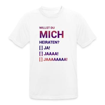 Willst Du mich heiraten Heiratsantrag - Männer T-Shirt atmungsaktiv - Weiß - Vorne - AI Model Male 185 dark (185cm)