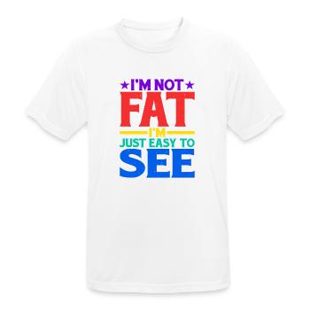 I'm Not Fat, I'm Just Easy To See 13 - Men's Breathable T-Shirt - white - Front - AI Model Male 185 dark (185cm)