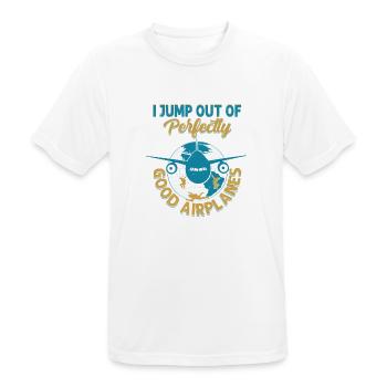 I Jump Out Of Perfectly Good Airplanes Skydiver Pa - Männer T-Shirt atmungsaktiv - Weiß - Vorne - AI Model Male 185 dark (185cm)