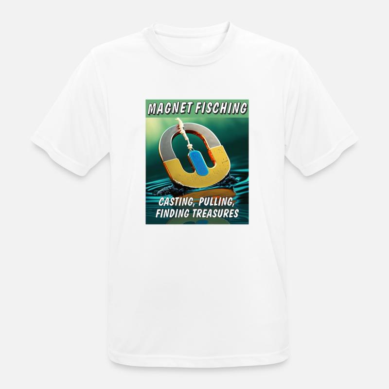 MAGNETFISCHING CASTING PULLING FINDING - Men's Breathable T-Shirt - white
