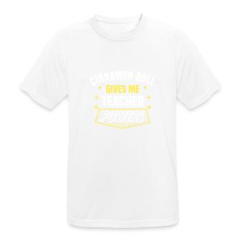 Cinnamon Roll Gives Me Teacher Powers Funny - Männer T-Shirt atmungsaktiv - Weiß - Vorne - AI Model Male 185 dark (185cm)