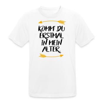Komm du erstmal in mein Alter Sprüche - Männer T-Shirt atmungsaktiv - Weiß - Vorne - AI Model Male 185 dark (185cm)