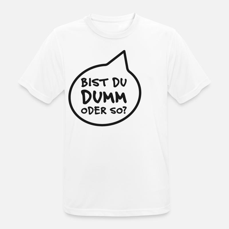Bist du dumm oder so? Frag mich! - Männer T-Shirt atmungsaktiv - Weiß
