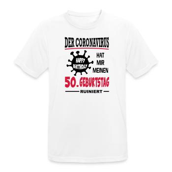 Coronavirus Covid 19 Geburtstag Birthday 50 Jahre - Männer T-Shirt atmungsaktiv - Weiß - Vorne - AI Model Male 185 dark (185cm)