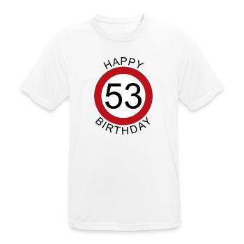 Joyeux anniversaire 53 panneau de signalisation - T-shirt respirant Homme - blanc - Devant - AI Model Male 185 dark (185cm)