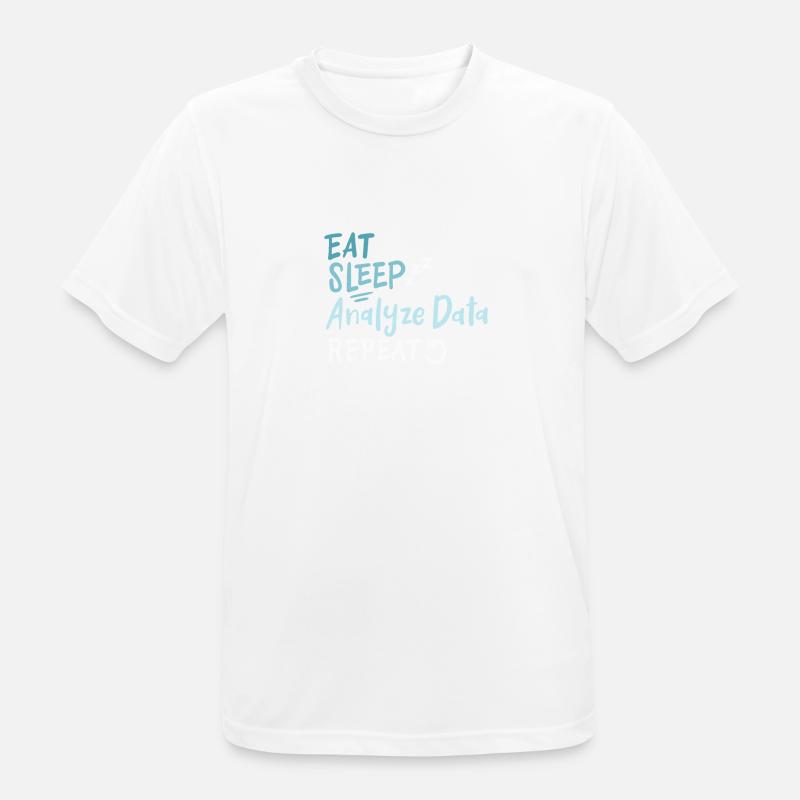 Eat Sleep Analyze Data Repeat - Männer T-Shirt atmungsaktiv - Weiß