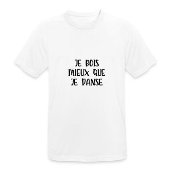 je bois mieux que je danse - T-shirt respirant Homme - blanc - Devant - AI Model Male 185 dark (185cm)