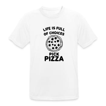 Das Leben ist voller Auswahlmöglichkeiten Pizza auswählen - Männer T-Shirt atmungsaktiv - Weiß - Vorne - AI Model Male 185 dark (185cm)