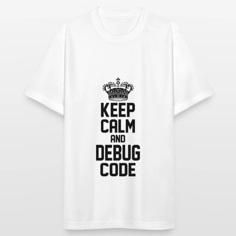 Keep Calm And Debug Code Programmer Nerd Software Männer T-Shirt atmungsaktiv