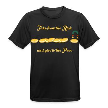 Take it from the rich and give it to the poor - Men's Breathable T-Shirt - black - Front - AI Model Male 178 light (178cm)