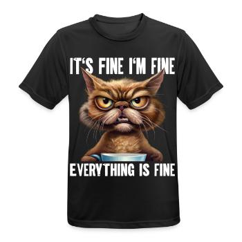 Its Fine Im Fine Everything Is Fine - Men's Breathable T-Shirt - black - Front - AI Model Male 178 light (178cm)