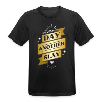 Another Day Another Slay – Glam Statement - Männer T-Shirt atmungsaktiv - Schwarz - Vorne - AI Model Male 178 light (178cm)