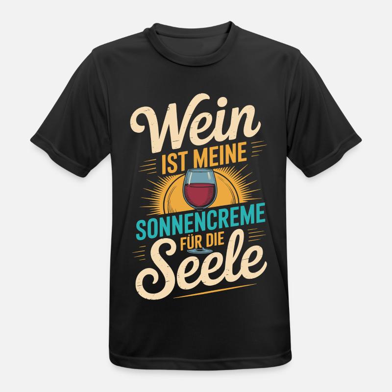 Wein als Sonnencreme der Seele - Männer T-Shirt atmungsaktiv - Schwarz