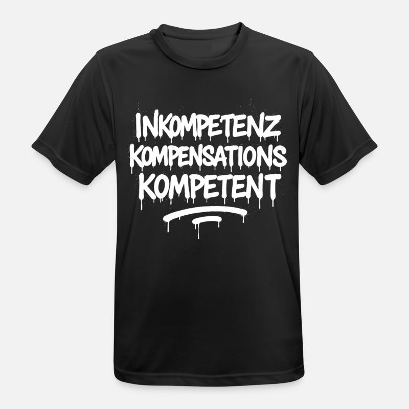 Incompetence Compensation Competent – Competence - Men's Breathable T-Shirt - black