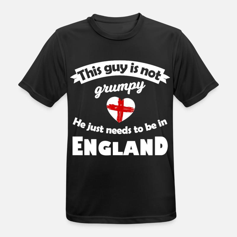 Not grumpy: He needs England - Men's Breathable T-Shirt - black
