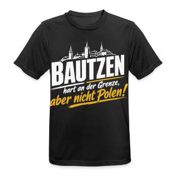 Bautzen Hart An Der Grenze Nicht Polen - Männer T-Shirt atmungsaktiv - Schwarz - Vorne - AI Model Male 178 light (178cm)