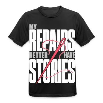 Nähen – My Repairs Better Have Stories - Männer T-Shirt atmungsaktiv - Schwarz - Vorne - AI Model Male 178 light (178cm)