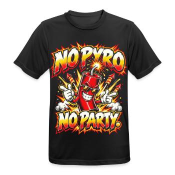 No Pyro – No Party - Männer T-Shirt atmungsaktiv - Schwarz - Vorne - AI Model Male 178 light (178cm)