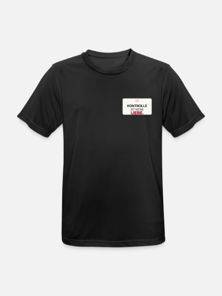 Kontrolle ist keine Liebe - Männer T-Shirt atmungsaktiv - Schwarz
