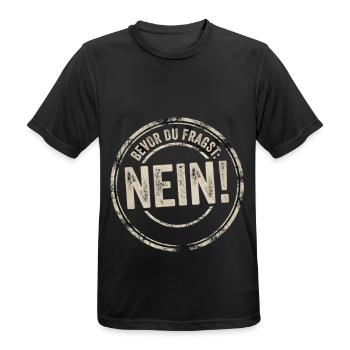 Bevor du Fragst Nein Sprüche - Männer T-Shirt atmungsaktiv - Schwarz - Vorne - AI Model Male 178 light (178cm)