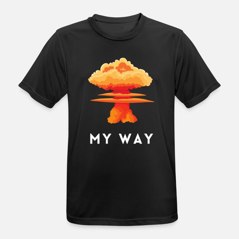My Way Explosive Sturkopf-Denkmuster-Aussage - Männer T-Shirt atmungsaktiv - Schwarz