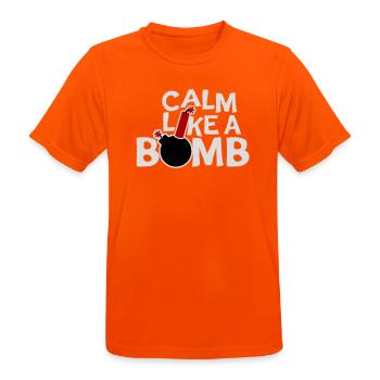 Calm Like Bomb Paradox Irony Humor Explosive Joke - Men's Breathable T-Shirt - neon orange - Front - AI Model Male 185 dark (185cm)