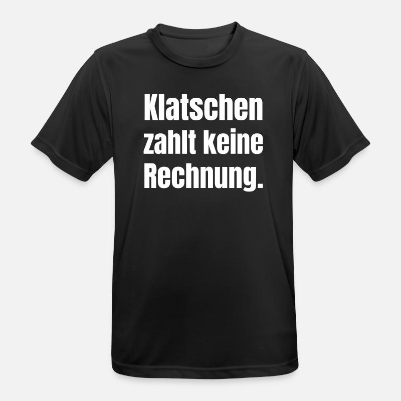 Clapping doesn't pay a bill - Men's Breathable T-Shirt - black