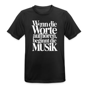 Wenn Worte aufhören beginnt Musik - Musiker Spruch - Männer T-Shirt atmungsaktiv - Schwarz - Vorne - AI Model Male 178 light (178cm)