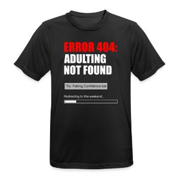 Fehler 404 Adulting Not Found Meme Tee - Männer T-Shirt atmungsaktiv - Schwarz - Vorne - AI Model Male 178 light (178cm)