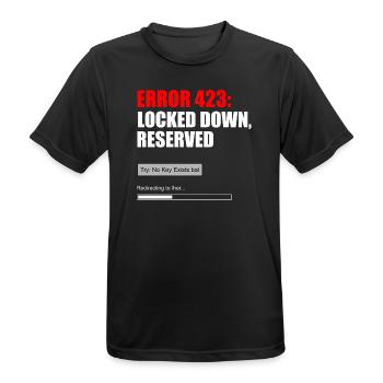 FEHLER 423 — VERSCHLOSSEN, FÜR SIE RESERVIERT - Männer T-Shirt atmungsaktiv - Schwarz - Vorne - AI Model Male 178 light (178cm)