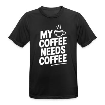 My Coffee Needs Coffee - Men's Breathable T-Shirt - black - Front - AI Model Male 178 light (178cm)
