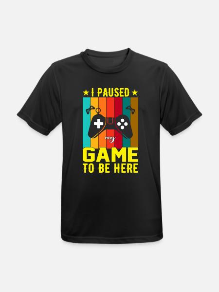 I Paused Game To Be Here - Men's Breathable T-Shirt - black