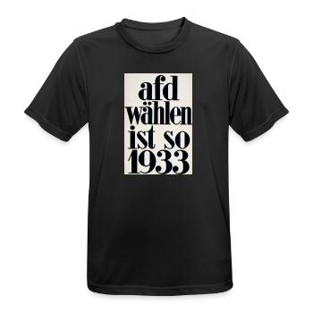 Afd wählen ist so 1933 shirt - Männer T-Shirt atmungsaktiv - Schwarz - Vorne - AI Model Male 178 light (178cm)