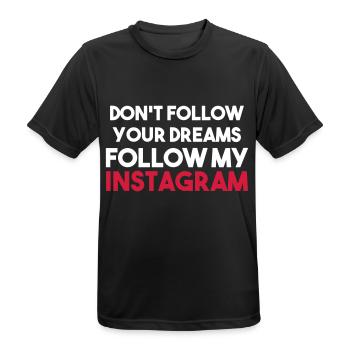 NE SUIVEZ PAS VOS RÊVES SUIVEZ MON INSTAGRAM - T-shirt respirant Homme - noir - Devant - AI Model Male 178 light (178cm)