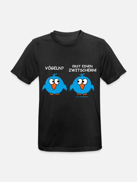 FUN - Vögeln? Erst einen zwitschern! Sex Fun - - Männer T-Shirt atmungsaktiv - Schwarz