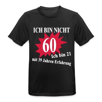 60. Geburtstag Birthday „Ich bin nicht…“ - Männer T-Shirt atmungsaktiv - Schwarz - Vorne - AI Model Male 178 light (178cm)