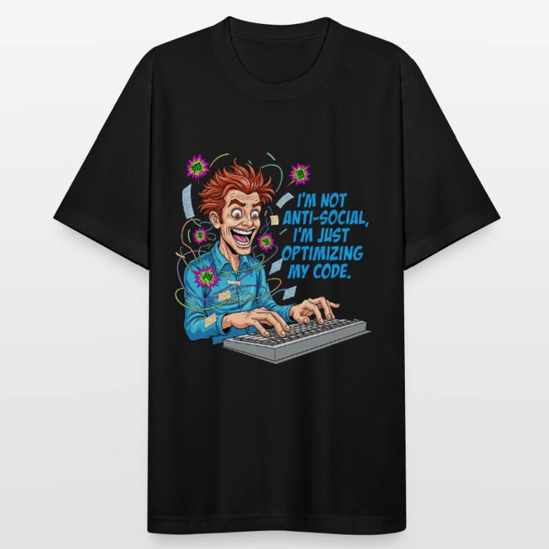 Code Optimizer: Anti-social? Just coding! Men's Breathable T-Shirt