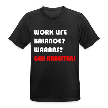 WORK LIFE BALANCE ARBEIT - Männer T-Shirt atmungsaktiv - Schwarz - Vorne - AI Model Male 178 light (178cm)
