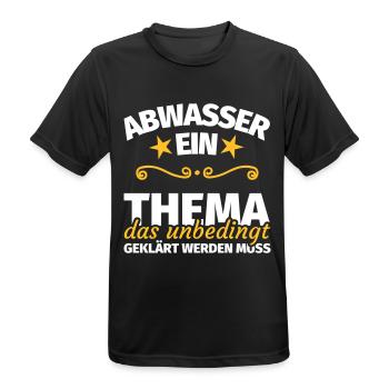 Abwasser Kläranlage Abwassertechniker Spruch - Männer T-Shirt atmungsaktiv - Schwarz - Vorne - AI Model Male 178 light (178cm)